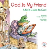 God Is My Friend