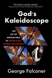 God s Kaleidoscope