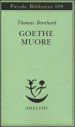 Goethe muore