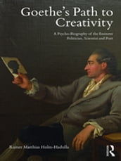 Goethe s Path to Creativity