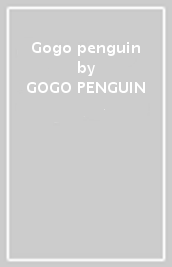 Gogo penguin