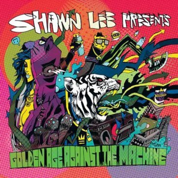 Golden age against the machine - Shawn Lee