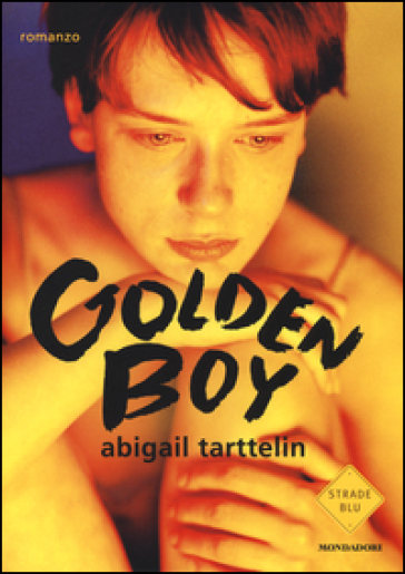 Golden boy - Abigail Tarttelin