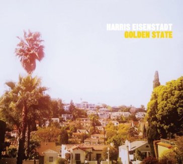 Golden state - Harris Eisenstadt