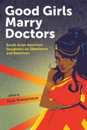 Good Girls Marry Doctors