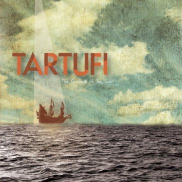 Goodwill of the scar ep - Tartufi