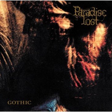 Gothic - Paradise Lost