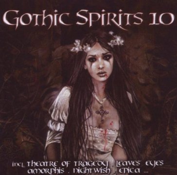 Gothic spirits 10 - AA.VV. Artisti Vari