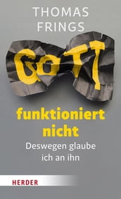 Gott funktioniert nicht