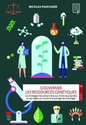 Gouverner les ressources génétiques