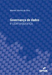 Governança de dados e cibersegurança