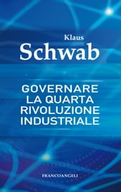 Governare la quarta rivoluzione industriale