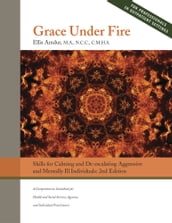 Grace Under Fire: