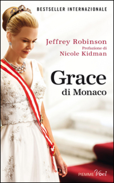 Grace di Monaco - Jeffrey Robinson