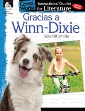 Gracias a Winn-Dixie: Instructional Guide for Literature