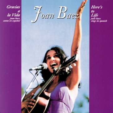 Gracias a la vida - Joan Baez