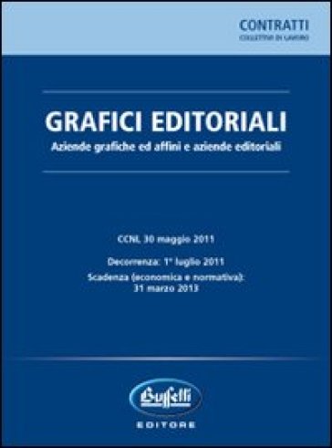 Grafici editoriali. Aziende grafiche ed affini e aziende editoriali