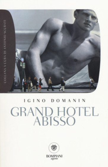 Grand hotel Abisso - Igino Domanin