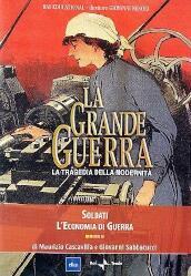 Grande Guerra (La) #02 - Soldati