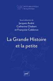 La Grande Histoire et la petite