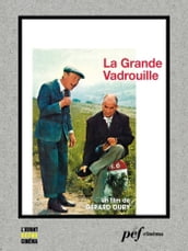 La Grande Vadrouille - Scénario du film