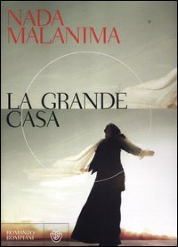 Grande casa (La) - Nada Malanima