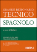 Grande dizionario tecnico spagnolo. Spagnolo-italiano, italiano-spagnolo. Ediz. bilingue. Con CD-ROM