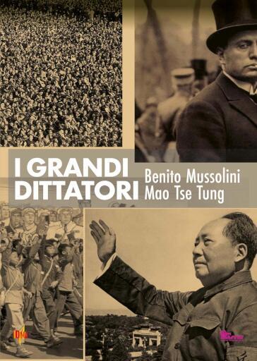 Grandi Dittatori (I) - Mussolini / Mao - Carlo Maffeis
