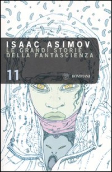 Grandi storie della fantascienza (Le). Vol. 11 - Isaac Asinov