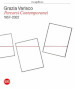 Grazia Varisco. Percorsi contemporanei 1957-2022