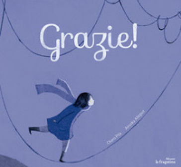 Grazie! Ediz. illustrata - Pita Charo