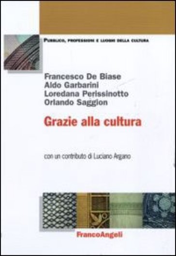 Grazie alla cultura