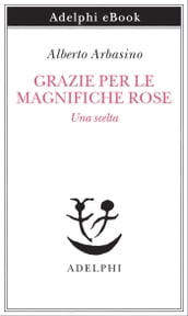 Grazie per le magnifiche rose