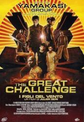 Great Challenge (The) - I Figli Del Vento