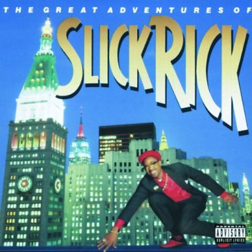 Great adventures..=remast - Slick Rick