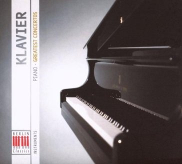 Greatest concertos-klavier/piano - AA.VV. Artisti Vari
