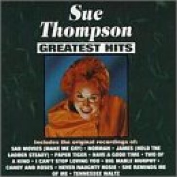 Greatest hits -12 tr.- - Sue Thompson