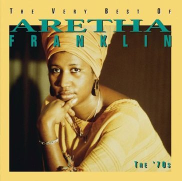 Greatest hits -70's- - Aretha Franklin