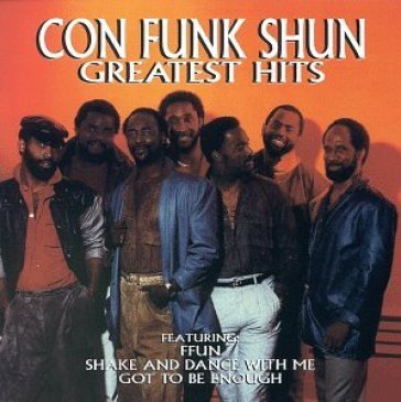 Greatest hits - Con Funk Shun