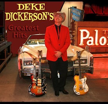 Greatest hits - Deke Dickerson