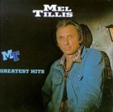 Greatest hits - Mel Tillis