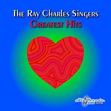 Greatest hits - RAY CHARLES SINGERS