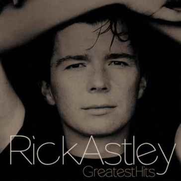 Greatest hits - Rick Astley