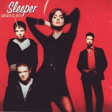 Greatest hits - Sleeper