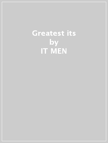 Greatest its - IT MEN