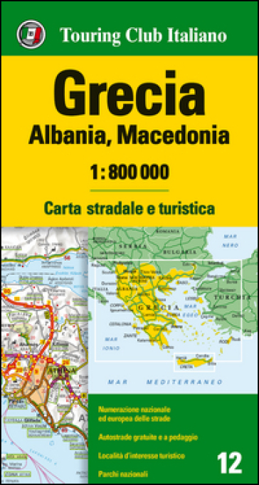 Grecia, Albania, Macedonia 1:800.000. Carta stradale e turistica. Ediz. multilingue