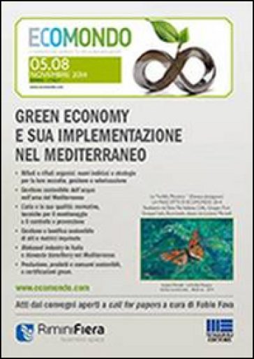 Green economy e sua implementazione nel Mediterraneo. Atti ecomondo 2014. CD-ROM - Fabio Fava