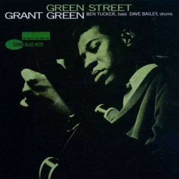Green street - Grant Green