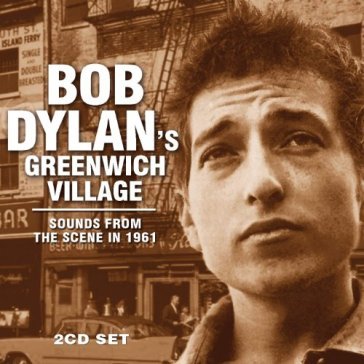 Greenwich village - Bob Dylan