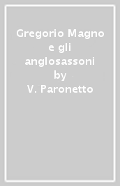 Gregorio Magno e gli anglosassoni